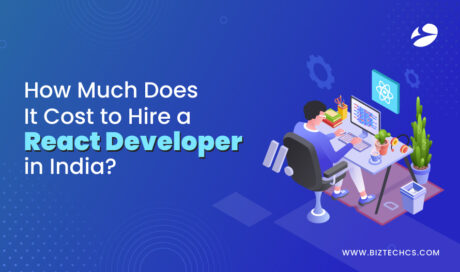 How Much Does It Cost to Hire a React Developer in India?