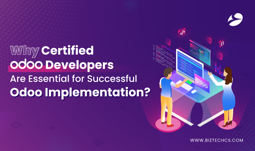 Why Certified Odoo Developers Are Essential for Successful Odoo Implementation?1