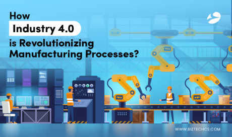 How Industry 4.0 is Revolutionizing Manufacturing Processes?