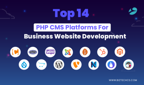 Top 14 PHP CMS Platforms For Business Website Development