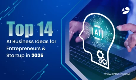 Top 14 AI Business Ideas for Entrepreneurs & Startups in 2025